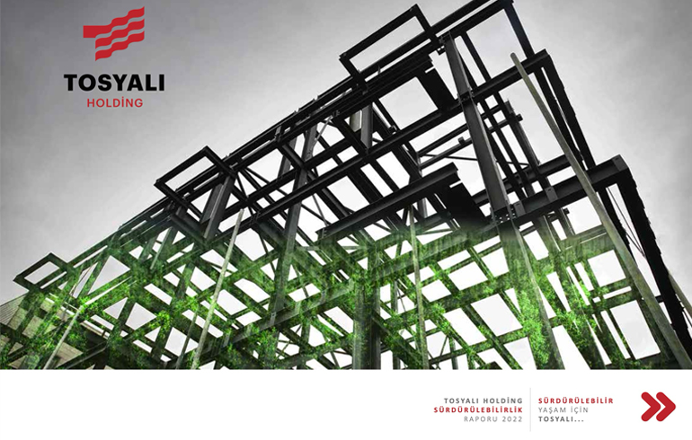 TOSYALI RELEASES ITS SECOND SUSTAINABILITY REPORT